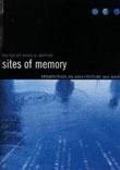 SITES OF MEMORY PERPECTIVAS ON ARCHITECTURE AND RACE