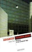 ADVANCED TECHNOLOGIES  BUILDING IN THE COMPUTER AGE