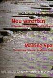 MAKING SPACES CONTEMPORARY GERMAN LANDSCAPE ARCHITECTURE