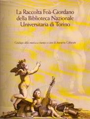 LA RACCOLTA FOA-GIORDANO DELLA BIBLIOTECA NAZIONALE UNIVERSITARIA DE TORINO