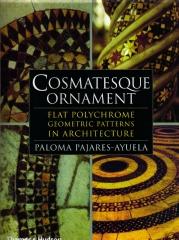 COSMATESQUE ORNAMENT FLAT POLYCHROME GEOMETRIC PATTERNS IN ARCHITECTURE