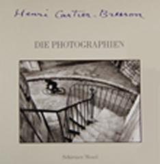 HENRI CARTIER-BRESSON DIE PHOTOGRAPHIEN
