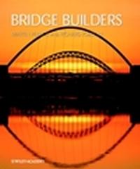 BRIDGE BUILDERS