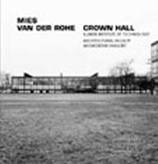 MIES VAN DER ROHE CROWN HALL