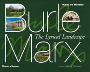BURLE MARX THE TYRICAL LANDSCAPE