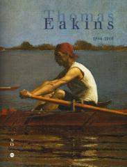 THOMAS EAKINS (1844-1916). UN REALISTE AMERICAIN