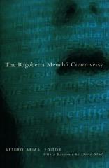 THE RIGOBERTA MENCHU CONTROVERSY
