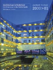 ARCHITECTURE IN THE NETHERLANDS 2000-01  YEARBOOK