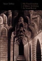 THE TRANSFORMATION OF ISLAMIC ART DURING THE SUNNI REVIVAL