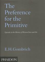 THE PREFERENCE FOR THE PRIMITIVE