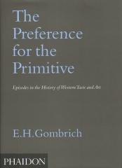 THE PREFERENCE FOR THE PRIMITIVE