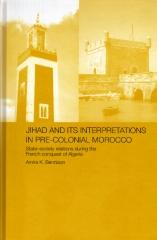 JIHAD AND HIS INNTERPRETATIONS IN PRE-COLONIAL MOROCCO