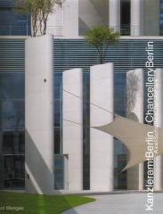 CHANCELLERY BERLIN KANZLERAMT BERLIN