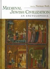 MEDIEVAL JEWISH CIVILIZATION AN ENCYCLOPEDIA