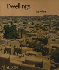 DWELLINGS: THE VERNACULAR HOUSE WORLDWIDE