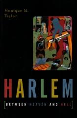 HARLEM BETWEEN HEAVEN AND HELL