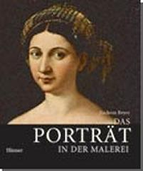 DAS PORTRÄT IN DER MALEREI