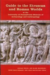 GUIDE TO THE ETRUSCAN AND ROMAN WORLDS
