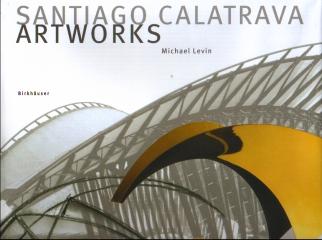 SANTIAGO CALATRAVA - ART WORKS