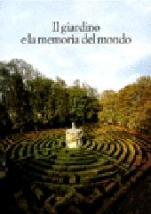 IL GIARDINO E LA MEMORIA DEL MONDO