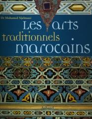 LES ARTS TRADITIONNELS MAROCAINS