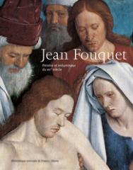 JEAN FOUQUET : PEINTRE ET ENLUMINEUR DU XVE SIÈCLE