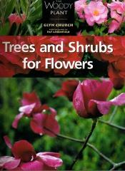 TREES AND SHRUBS FOR FLOWERS