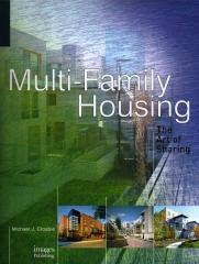 MULTI-FAMILY HOUSING THE ART OF SHARING