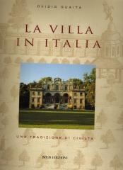 LA VILLA IN ITALIA  UNA TRADIZIONE DI CIVILTA