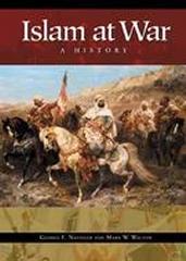 ISLAM AT WAR  A HISTORY