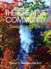 THE CREATIVE COMMUNITY DESIGNING FOR LIFE