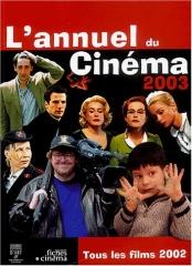L'ANNUEL DU CINÉMA 2003