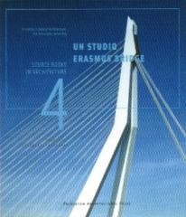 UN STUDIO / THE ERASNUS BRIDGE