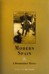 MODERN SPAIN: A DOCUMENTARY HISTORY