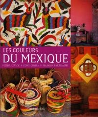 LES COULEURS DU MEXIQUE