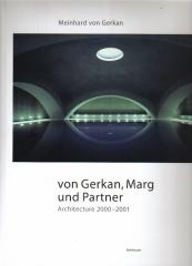 VON GERKAN MARG UND PARTNER: ARCHITECTURE 2000-2001