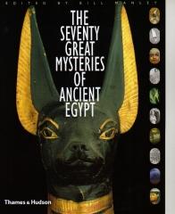 THE SEVENTY GREAT MYSTERIES OF ANCIENT EGYPT
