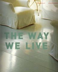 THE WAY WE LIVE