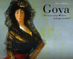 GOYA: ''TO EVERY STORY THERE BELONGS ANOTHER''