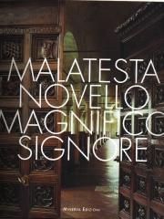 MALATESTA NOVELLO MAGNIFICO SIGNORE