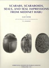 SCARABS, SCARABOIDS, SEALS AND SEAL IMPRESSIONS FROM MEDINET HABU