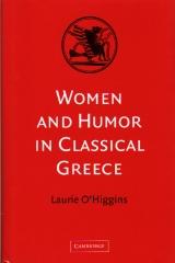 WOMEN AND HUMOR IN CLASSICAL GREECE