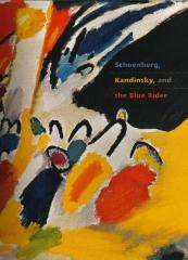 SCHOENBERG KANDINSKY AND THE BLUE RIDER