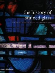 THE HISTORY OF STAINED GLASS: THE ART OF LIGHT MEDIEVAL TO CONTEMPORAY