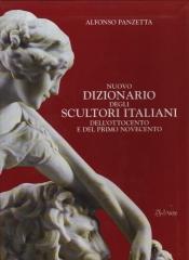 NUOVO DIZIONARIO DEGLI SCULTORI ITALIANI DELL'OTTOCENTO E DEL PRIMO NOVECENTO. 2 VOLS