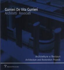 GURRIERI DE VITA GURRIERI ARCHITETTI ASSOCIATI ARCHITETTURE E RESTAURI