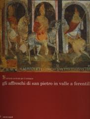 GLI AFFRESCHI DI SAN PIETRO IN VALLE A FERENTILLO. LE STORIE DELL'ANTICO E DEL NUOVO TESTAMENTO.