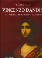 VINCENZO DANDINI E LA PITTURA A FIRENZE ALLA META DEL SEICENTO