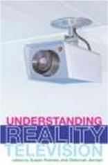 UNDERSTANDING REALITY TELEVISION