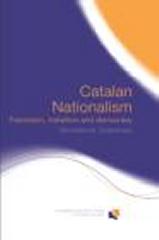 CATALAN NATIONALISM : FRANCOISM, TRANSITION AND DEMOCRACY